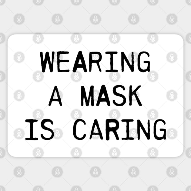 Wearing a mask is caring Sticker by Howchie